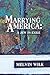 Marrying America by Melvin Wilk