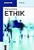 Ethik (De Gruyter Studium) (German Edition)
