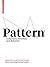 Pattern: Ornament, Structure, and Behavior