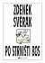 Po strništi bos by Zdeněk Svěrák