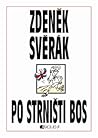 Po strništi bos