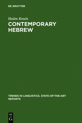 Contemporary Hebrew (Trends in Linguistics. State-Of-The-Art Reports)