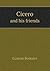Cicero and his friends