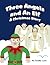 Three Angels and an Elf: A Christmas Story