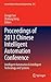 Proceedings of 2013 Chinese Intelligent Automation Conference: Intelligent Automation & Intelligent Technology and Systems (Lecture Notes in Electrical Engineering, 255)