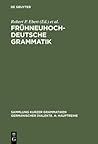 Frühneuhochdeutsche Grammatik (Sammlung kurzer Grammatiken germanischer Dialekte. A: Hauptreihe, 12) (German Edition)