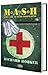 M*A*S*H aneb Jak to bylo doopravdy