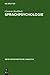 Sprachpsychologie: Ein Beitrag zur Problemgeschichte und Theoriebildung (Reihe Germanistische Linguistik, 51) (German Edition)