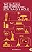 The Natural Medicine Guide for Travel and Home by Richard Pitt