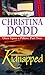 Kidnapped (Once Upon a Pillow, #2)