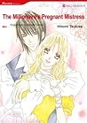 The Millionaire's Pregnant Mistress by Hitomi Tsukise
