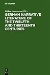 German narrative literature of the twelfth and thirteenth centuries: studies presented to Roy Wisbey on his sixty-fifth birthday (German Edition) German narrative literature of the twelfth and thirteenth centuries: studies presented to Roy Wisbey on his sixty-fifth birthday (German Edition)