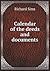 Calendar of the deeds and d...