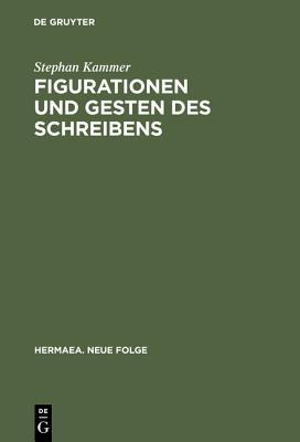 Figurationen Und Gesten Des Schreibens: Zur Ästhetik Der Produktion In Robert Walsers Prosa Der Berner Zeit