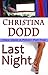 Last Night (Once Upon a Pillow, #4)