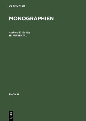 Fersental: (Val Fèrsina bei Trient/Oberitalien). Untersuchung einer Sprachinselmundart (Phonai, 31) (German Edition)