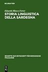 Storia linguistica della Sardegna (Beihefte zur Zeitschrift für romanische Philologie, 202)