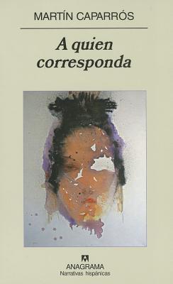 A quien corresponda (Hardcover)