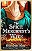 The Spice Merchant's Wife by Charlotte Betts The Spice Merchant's Wife by Charlotte Betts