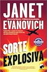 Sorte Explosiva by Janet Evanovich