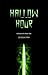 Hallow Hour: Surreality - Book One