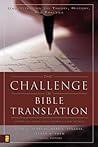 Challenge of Bible Translation, The Challenge of Bible Translation, The