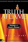 Truth Aflame: The...