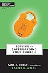 Serving by Safeguarding Your Church Serving by Safeguarding Your Church