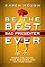Be the Best Bad Presenter Ever: Break the Rules, Make Mistakes, and Win Them Over