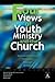 Four Views of Youth Ministr...