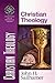 Christian Theology by John H. Sailhamer