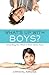 What's Up with Boys?: Every...
