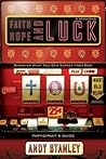 Faith, Hope, and Luck Bible Study Participant's Guide: Discover What You Can Expect from God