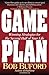 Game Plan by Bob Buford