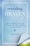 Revealing Heaven:...