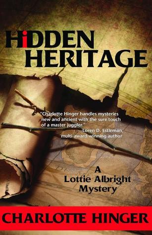 Hidden Heritage: A Lottie Albright Mystery (Lottie Albright Mystery #3)