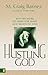 Hustling God by M. Craig Barnes