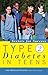 Type 2 Diabetes in Teens: S...