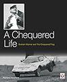 A Chequered Life: Graham Warner and The Chequered Flag A Chequered Life: Graham Warner and The Chequered Flag