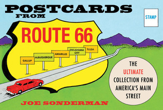 Postcards from Route 66: The Ultimate Collection from America's Main Street (Hardcover)