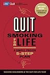 Quit Smoking for Life: A Simple, Proven 5-Step Plan