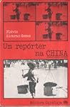 Um repórter na China