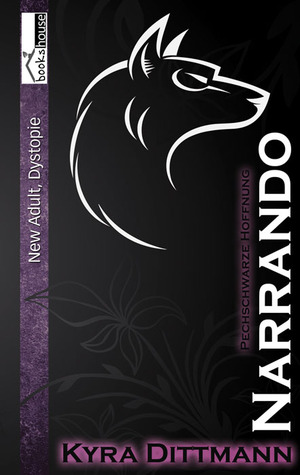 Pechschwarze Hoffnung (Narrando, #1)