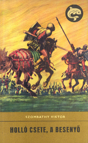 Holló Csete, a besenyő (Paperback)