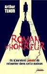 Roman d'horreur by Arthur Ténor