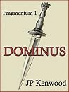 Dominus: Fragmentum 1