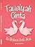 Tausiyah Cinta by @Tausiyahku Tausiyah Cinta by @Tausiyahku