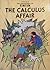 The Calculus Affair by Hergé The Calculus Affair by Hergé
