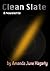 Clean Slate: A Novelette