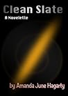Clean Slate: A Novelette